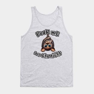 Fear Me Tank Top